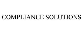 COMPLIANCE SOLUTIONS