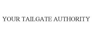 YOUR TAILGATE AUTHORITY