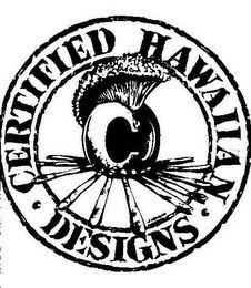 · CERTIFIED HAWAIIAN · DESIGNS