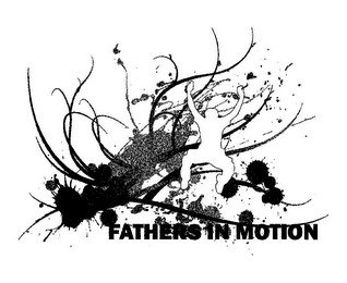 FATHERS IN MOTION