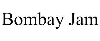 BOMBAY JAM