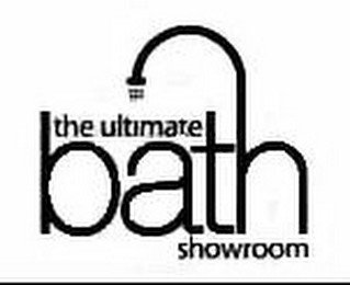 THE ULTIMATE BATH SHOWROOM
