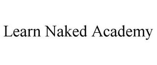LEARN NAKED ACADEMY recognize phone