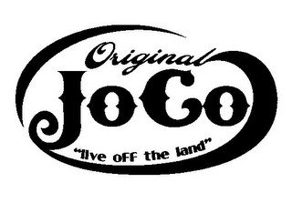 ORIGINAL JOCO "LIVE OFF THE LAND"