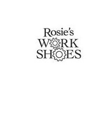 ROSIE'S WORK SHOES