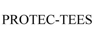 PROTEC-TEES