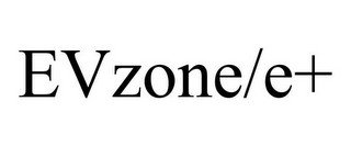 EVZONE/E+ recognize phone