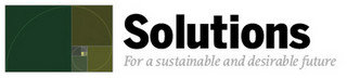 SOLUTIONS FOR A SUSTAINABLE AND DESIRABLE FUTURE