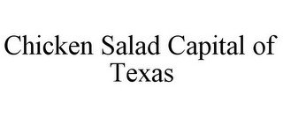 CHICKEN SALAD CAPITAL OF TEXAS recognize phone