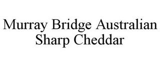 MURRAY BRIDGE AUSTRALIAN SHARP CHEDDAR