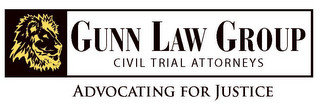 GUNN LAW GROUP CIVIL TRIAL ATTORNEYS ADVOCATING FOR JUSTICE