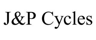 J&P CYCLES