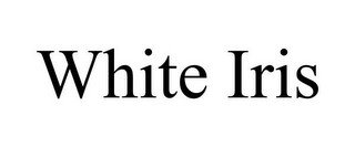 WHITE IRIS