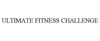 ULTIMATE FITNESS CHALLENGE