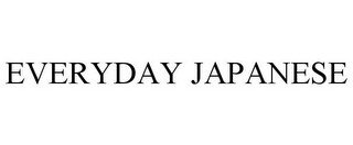 EVERYDAY JAPANESE