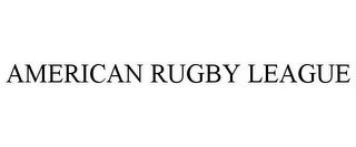 AMERICAN RUGBY LEAGUE