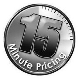 15 MINUTE PRICING