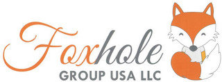 FOXHOLE GROUP USA LLC