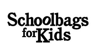 SCHOOLBAGS FOR KIDS