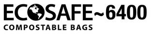 ECOSAFE ~ 6400 COMPOSTABLE BAGS
