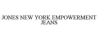 JONES NEW YORK EMPOWERMENT JEANS