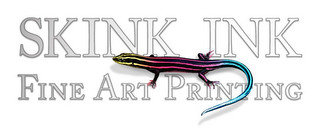 SKINK INK FINE ART PRINTING