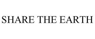 SHARE THE EARTH