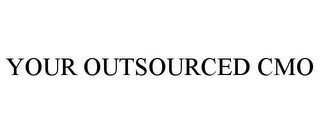 YOUR OUTSOURCED CMO