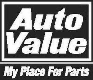 AUTO VALUE MY PLACE FOR PARTS