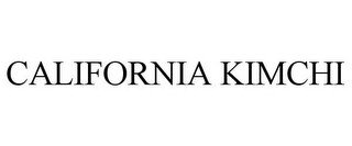 CALIFORNIA KIMCHI recognize phone