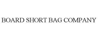 BOARD SHORT BAG COMPANY