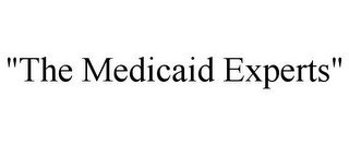 "THE MEDICAID EXPERTS"