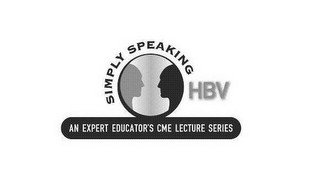 SIMPLY SPEAKING HBV AN EXPERT EDUCATOR'S CME LECTURE SERIES