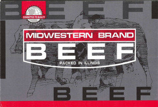 BEEF, BEEF, MIDWESTERN BRAND BEEF, COMMITTED TO QUALITY, PACKED IN ILLINOIS