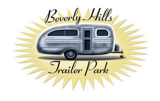 BEVERLY HILLS TRAILER PARK recognize phone