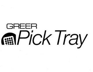 GREER PICK TRAY recognize phone