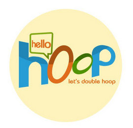 HELLO HOOP LET'S DOUBLE HOOP