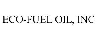 ECO-FUEL OIL, INC