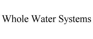 WHOLE WATER SYSTEMS recognize phone