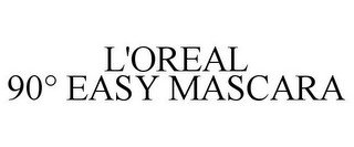 L'OREAL 90° EASY MASCARA recognize phone