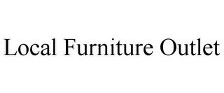 LOCAL FURNITURE OUTLET