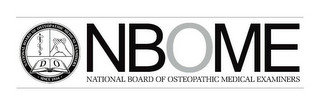 NBOME NATIONAL BOARD OF OSTEOPATHIC MEDICAL EXAMINERS SINCE 1934 DO NATIONAL BOARD OF OSTEOPATHIC MEDICAL EXAMINER