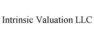 INTRINSIC VALUATION LLC