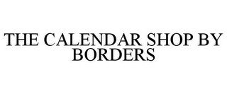 THE CALENDAR SHOP BY BORDERS recognize phone