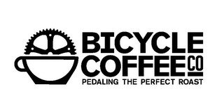 BICYCLE COFFEE CO PEDALING THE PERFECT ROAST