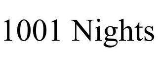 1001 NIGHTS