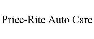 PRICE-RITE AUTO CARE recognize phone