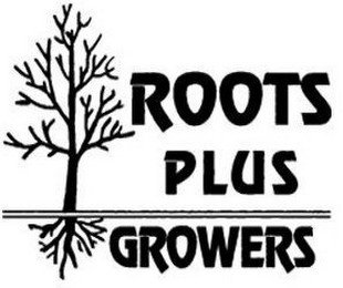 ROOTS PLUS GROWERS