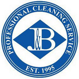 J&B PROFESSIONAL CLEANING SERVICE EST.1995