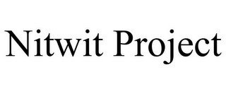 NITWIT PROJECT